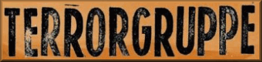 Terrorgruppe